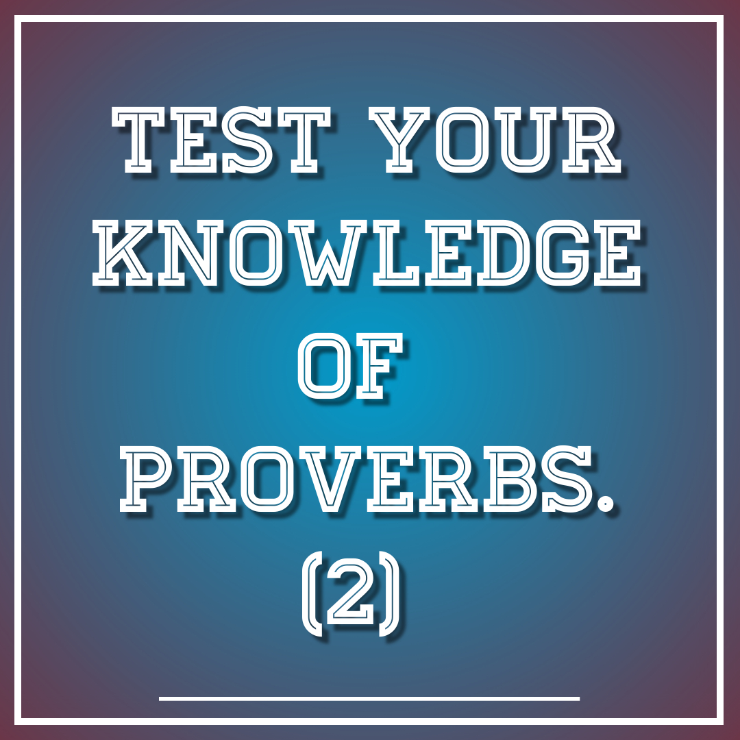 Proverbs (2)