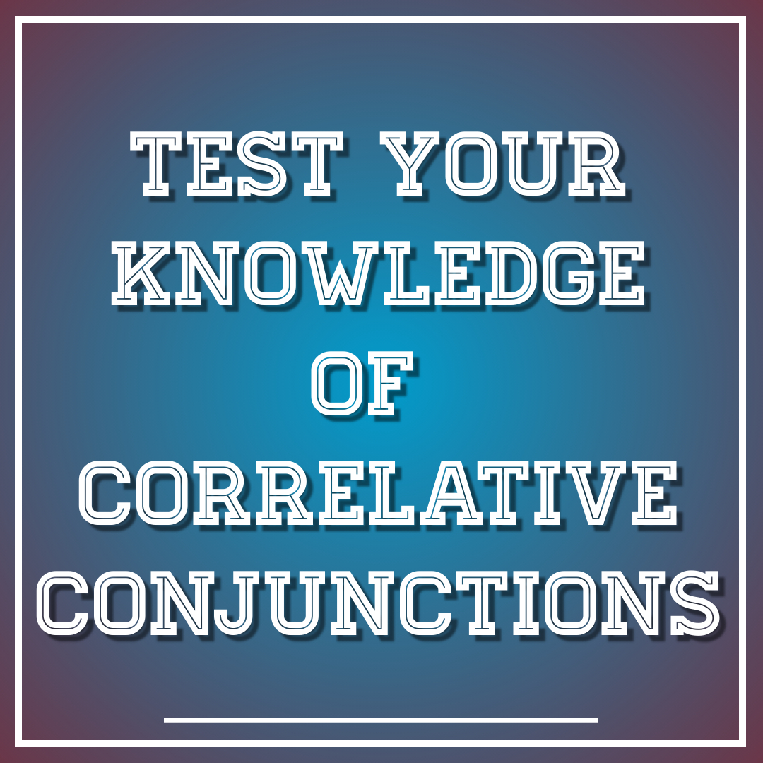 Correlative Conjunctions