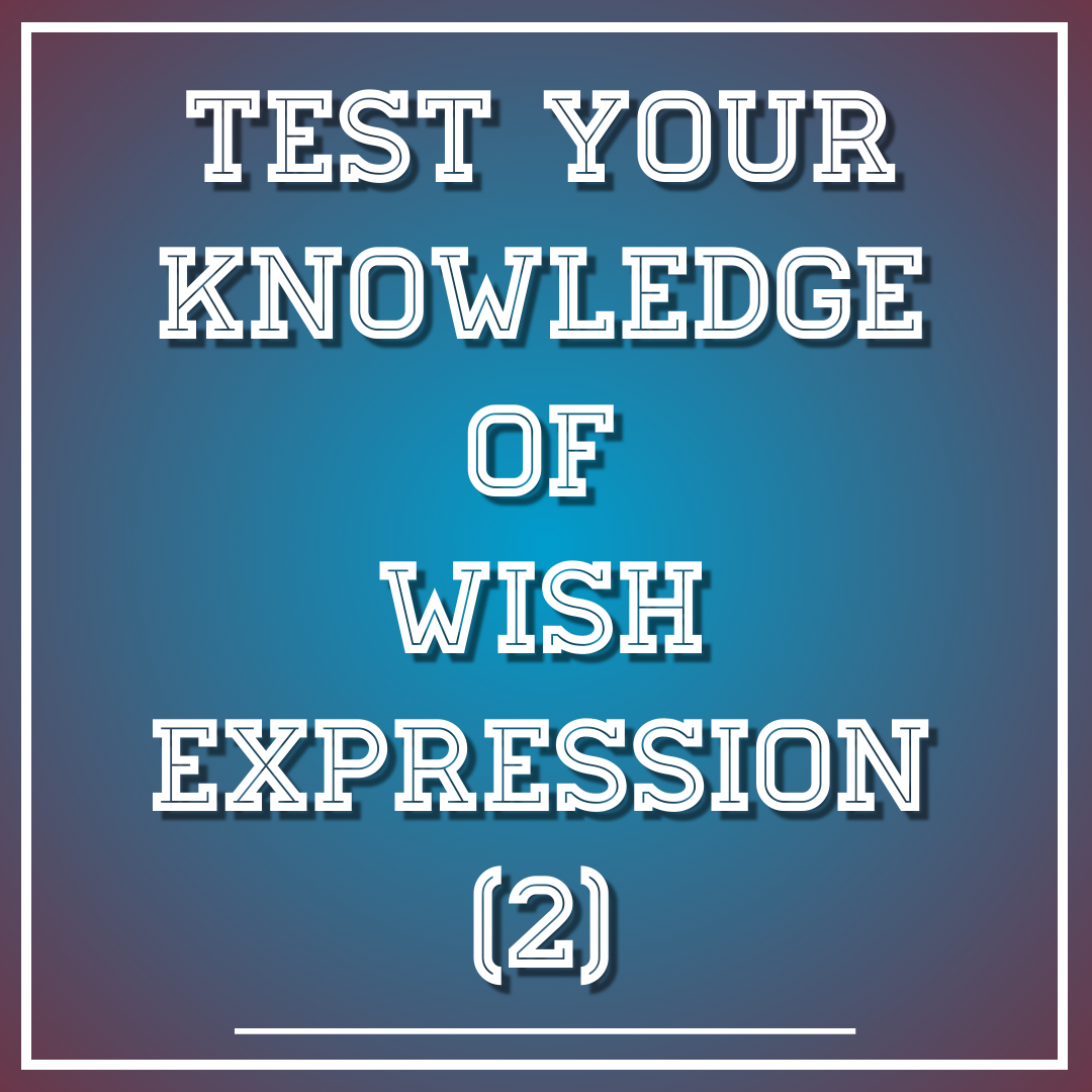 Wish Expression (2)