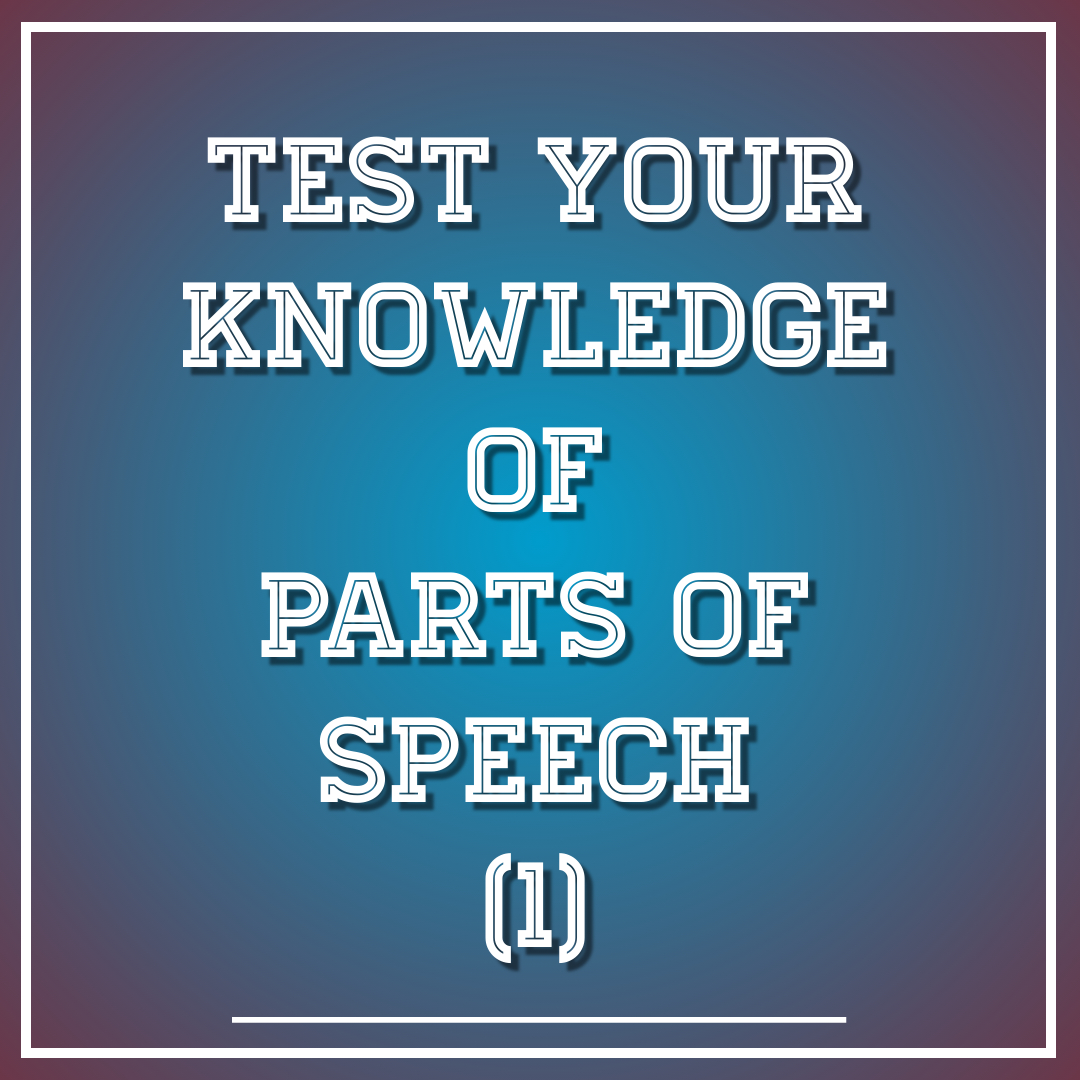 Parts of speech 1