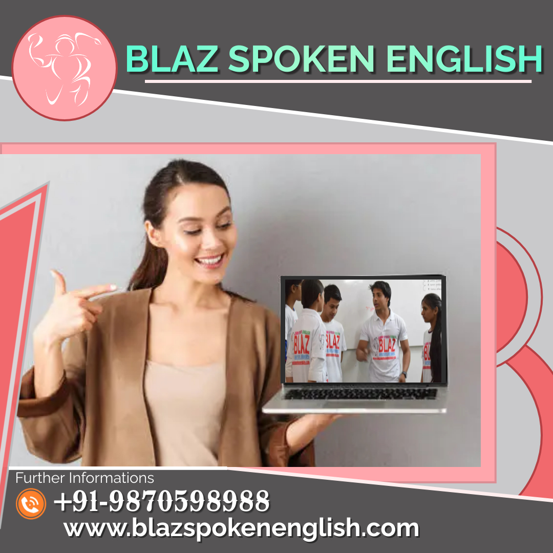 Master the Art of Fluent Communication with BLAZ Spoken English